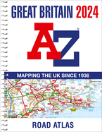 Great Britain A-Z Road Atlas 2024 (A4 Spiral)