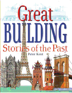 Great Building Stories of the Past