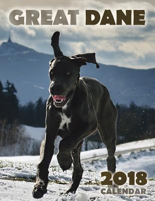 Great Dane 2018 Calendar - Over the Wall Dogs
