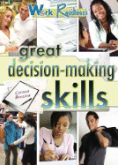 Great Decision-Making Skills
