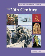 Great Events from History: The 20th Century, 1901-1940: Print Purchase Includes Free Online Access - Gorman, Robert F (Editor)