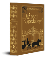 Great Expectations: Deluxe Hardbound Edition