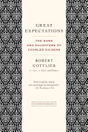 Great Expectations: The Sons and Daughters of Charles Dickens
