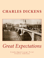 Great Expectations Unabridged Large Print Classic Edition