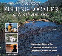 Great Fishing Locales of North America