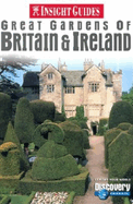 Great Gardens of Britain and Ireland Insight Guide