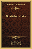 Great Ghost Stories