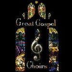 Great Gospel Choirs [Frank Music]