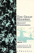 Great Highway - Strindberg, August