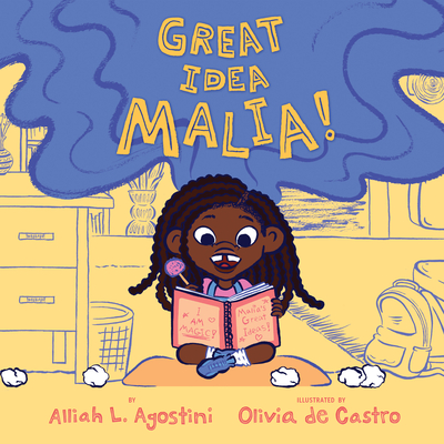 Great Idea Malia! - Agostini, Alliah L