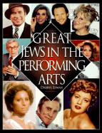 Great Jews in the Performing Arts