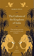 Great Journeys Customs of the Kingdoms of India
