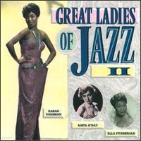 Great Ladies of Jazz, Vol. 2 - Various Artists