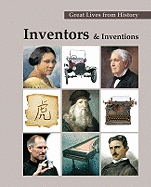 Great Lives from History: Inventors & Inventions: Print Purchase Includes Free Online Access