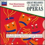 Great Melodies from the Operas - The Mantovani Orchestra