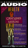 Great Minds of Medicine: With Health Magazine - Castelli, William P, M.D., and Rosen, Peter, and Love, Susan M, MD