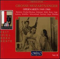 Great Mozart Singers, Vol. 2: Opera Arias 1949-1960 - Anton Dermota (vocals); Cesare Siepi (vocals); Christa Ludwig (vocals); Dietrich Fischer-Dieskau (vocals);...