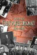Great Power Diplomacy: 1814-1914