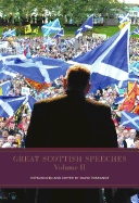 Great Scottish Speeches: Volume 2