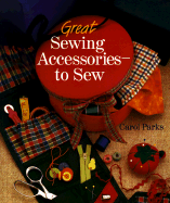 Great Sewing Accessories--To Sew