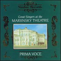 Great Singers at the Mariinsky Theatre - Alexandre Labinsky (vocals); Antonina Nezhdanova (vocals); David Yuzhin (vocals); Dmitri Alexeievich Smirnov (vocals);...