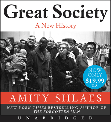 Great Society Low Price CD: A New History - Shlaes, Amity, and Aselford, Terence (Read by)