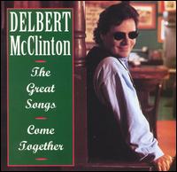 Great Songs: Come Together - Delbert McClinton