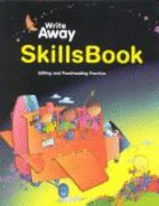 Great Source Write Away: Teacher's Edition Skills Book 2002 - Great Source (Prepared for publication by)