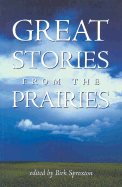 Great Stories from the Prairies