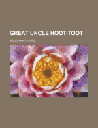 Great Uncle Hoot-Toot