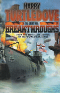 Great War: Breakthroughs - Turtledove, Harry