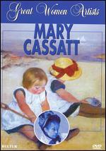 Great Women Artists: Mary Cassatt
