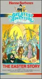 Greatest Adventure Stories from the Bible: The Easter Story