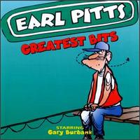 Greatest Bits - Earl Pitts