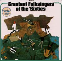 Greatest Folksingers of the '60s - Various Artists