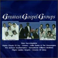 Greatest Gospel Groups - Various Artists