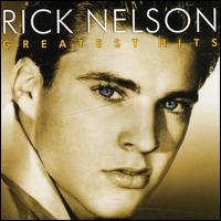 Greatest Hits [Capitol 2002] - Rick Nelson