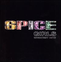 Greatest Hits [Deluxe Edition] - Spice Girls