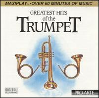 Greatest Hits of the Trumpet - Camerata Rhenania; Camerata Romana; St. Louis Brass Quintet