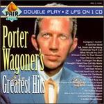 Greatest Hits [Pair] - Porter Wagoner