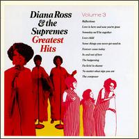 Greatest Hits, Vol. 3 - Diana Ross & the Supremes