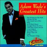 Greatest Hits - Adam Wade