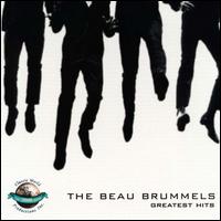 Greatest Hits - The Beau Brummels