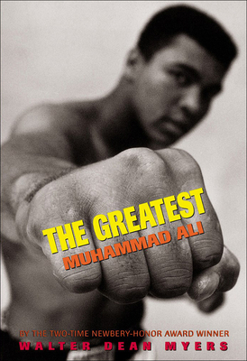 Greatest: Muhammad Ali - Myers, W