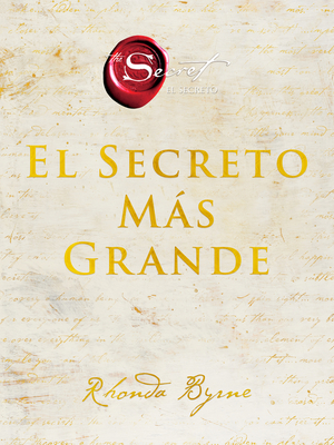 Greatest Secret, the \ El Secreto Ms Grande (Spanish Edition) - Byrne, Rhonda