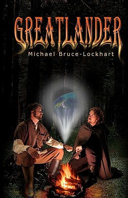 Greatlander - Bruce-Lockhart, Michael