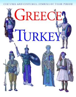 Greece and Turkey - Hammond, Paula, and Humphrey, Robert Lee (Introduction by)