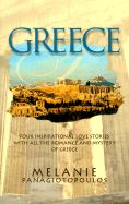 Greece: Four Inspirational Love Stories with All the Romance and Mystery of Today's Greece