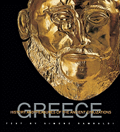 Greece: History and Treasures of an Ancient Civilization