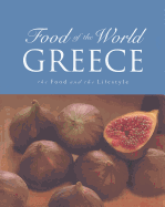 Greece: The Food and the Lifestyle